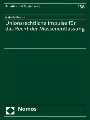 cover image of Unionsrechtliche Impulse für das Recht der Massenentlassung